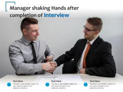 Manager shaking hands after completion of interview