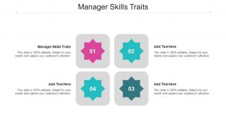 Manager Skills Traits Ppt Powerpoint Presentation Icon Graphics Example Cpb