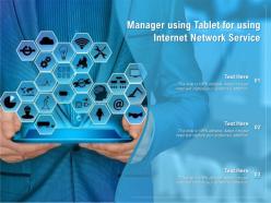 Manager using tablet for using internet network service