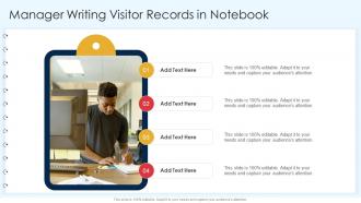 Manager Writing Visitor Records In Notebook