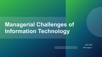 Managerial Challenges Of Information Technology PPT Guidelines ACP