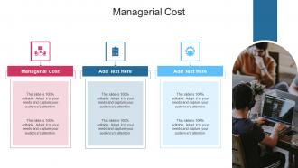 Managerial Cost In Powerpoint And Google Slides Cpb