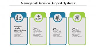 Managerial decision support systems ppt powerpoint presentation styles background cpb