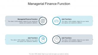 Managerial Finance Function In Powerpoint And Google Slides Cpb