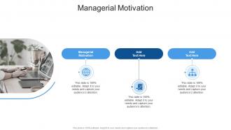 Managerial Motivation In Powerpoint And Google Slides Cpb