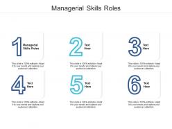 Managerial skills roles ppt powerpoint presentation gallery deck cpb