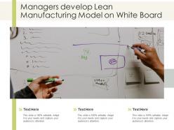 Managers develop lean manufacturing model on white board