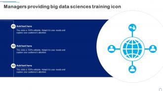 Managers Providing Big Data Sciences Training Icon PPT Slide