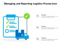 Managing And Reporting Logistics Process Icon