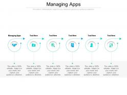 Managing apps ppt powerpoint presentation model sample cpb