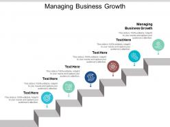 Managing business growth ppt powerpoint presentation styles portrait cpb