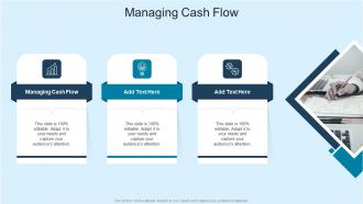 Managing Cash Flow In Powerpoint And Google Slides Cpb