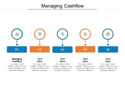 Managing cashflow ppt powerpoint presentation icon cpb