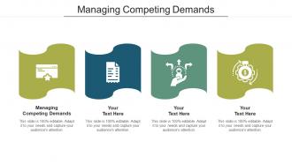 Managing competing demands ppt powerpoint presentation icon background images cpb