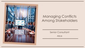 Managing Conflicts Among Stakeholders PPT Designs AT