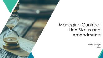 Managing Contract Line Status And Amendments PPT Example AT