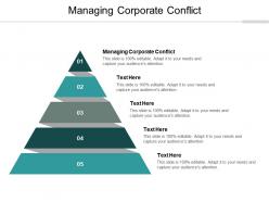 Managing corporate conflict ppt powerpoint presentation layouts vector cpb
