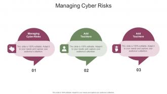 Managing Cyber Risks In Powerpoint And Google Slides Cpb
