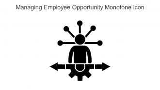 Managing Employee Opportunity Monotone Icon In Powerpoint Pptx Png And Editable Eps Format