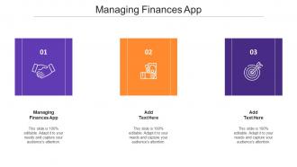 Managing Finances App Ppt Powerpoint Presentation Ideas Objects Cpb