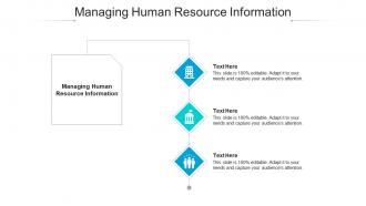 Managing human resource information ppt powerpoint presentation pictures information cpb