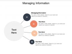 Managing information ppt powerpoint presentation ideas influencers cpb