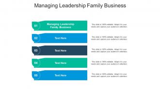 Managing leadership family business ppt powerpoint presentation layouts tips cpb