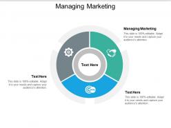 Managing marketing ppt powerpoint presentation gallery example file cpb