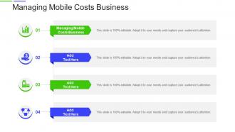 Managing Mobile Costs Business In Powerpoint And Google Slides Cpb
