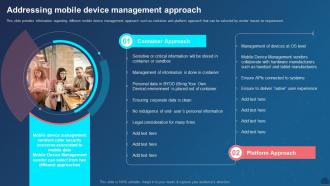 Managing Mobile Devices For Optimizing Addressing Mobile Device Management Approach