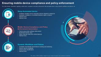 Managing Mobile Devices For Optimizing Ensuring Mobile Device Compliance And Policy Enforcement