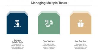 Managing multiple tasks ppt powerpoint presentation icon cpb