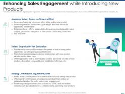 Managing product introduction to market enhancing sales engagement while introducing new products