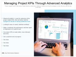 Managing project kpis through advanced analytics