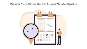Managing Project Planning Effectively Resource Allocation Illustration