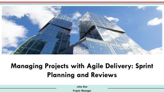 Managing Projects With Agile Delivery Sprint Planning And Reviews PPT Graphics AT