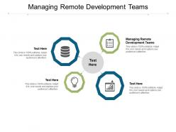 Managing remote development teams ppt powerpoint presentation summary themes cpb