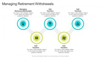 Managing retirement withdrawals in powerpoint and google slides cpb