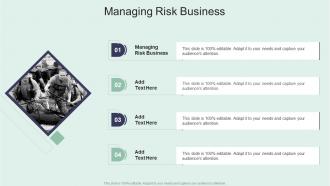 Managing Risk Business In Powerpoint And Google Slides Cpb