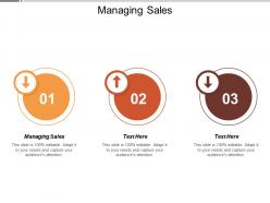 Managing sales ppt powerpoint presentation icon information cpb