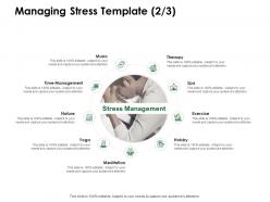 Managing stress template time management ppt powerpoint presentation outline slides