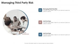 Managing Third Party Risk In Powerpoint And Google Slides Cpb