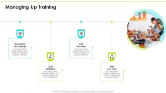 Managing Up Training In Powerpoint And Google Slides Cpb