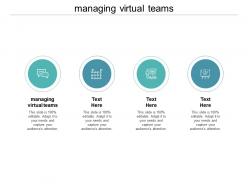 Managing virtual teams ppt powerpoint presentation infographics graphics cpb