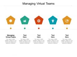 Managing virtual teams ppt powerpoint presentation inspiration graphics design cpb