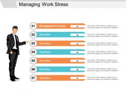Managing work stress ppt powerpoint presentation infographics background image cpb