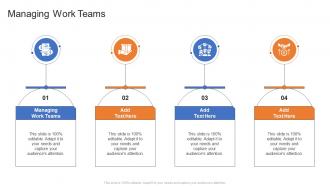 Managing Work Teams In Powerpoint And Google Slides Cpb