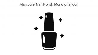 Manicure Nail Polish Monotone Icon In Powerpoint Pptx Png And Editable Eps Format
