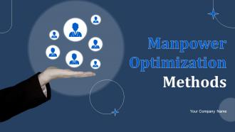 Manpower Optimization Methods Powerpoint Presentation Slides