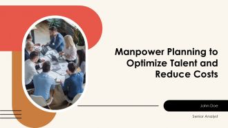 Manpower Planning To Optimize Talent And Reduce Costs PPT Mockup AT